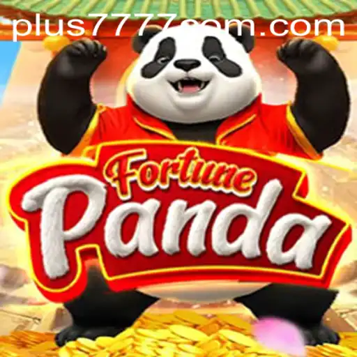 Unveiling the Exciting World of FortunePanda Inspired by the Thrilling Aspects of Plus7777