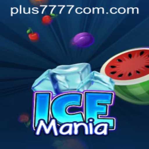 Exploring the Chilling Thrills of IceMania with Plus7777
